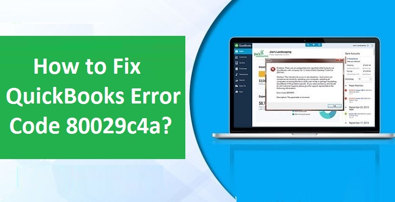 QuickBooks error code 80029c4a