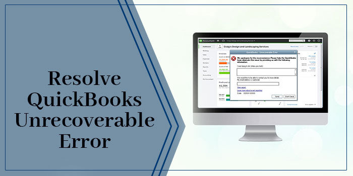 QuickBooks Unrecoverable Error