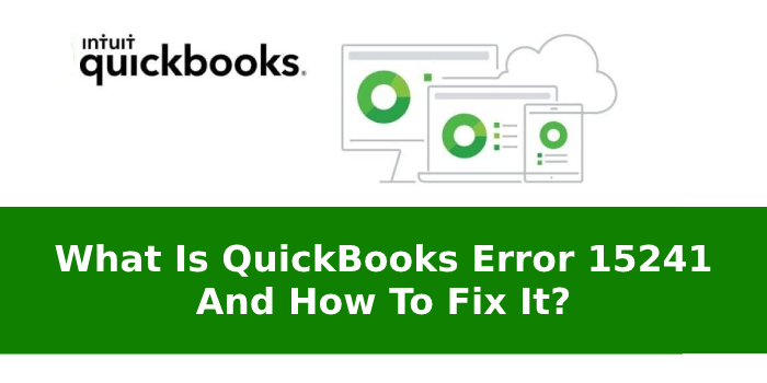 QuickBooks Error 15241