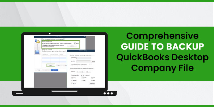 Comprehensive Guide to Backup QuickBooks Desktop Company File