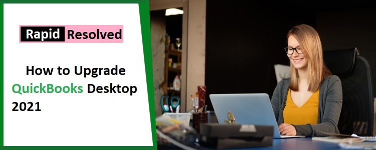 upgrade quickbooks desktop to 2021
