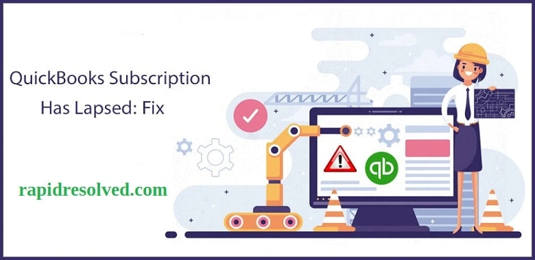 QuickBooks Subscription Has Lapsed