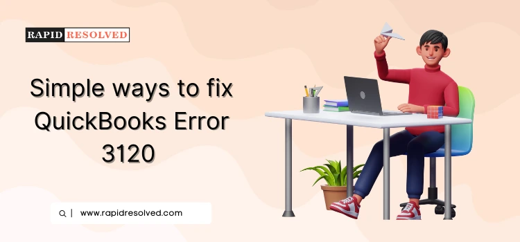 QuickBooks Error 3120