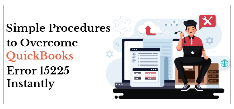 QuickBooks Error 15225
