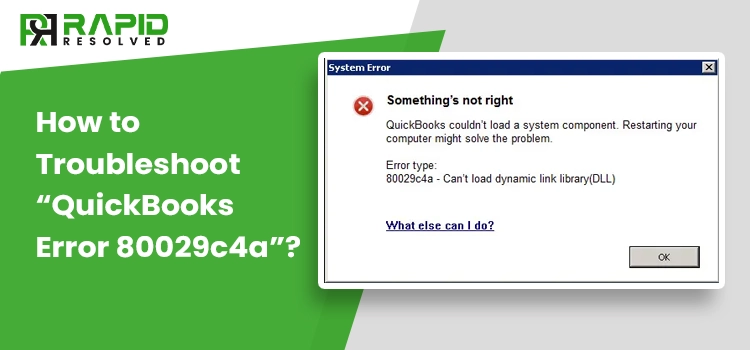 QuickBooks Error 80029c4a